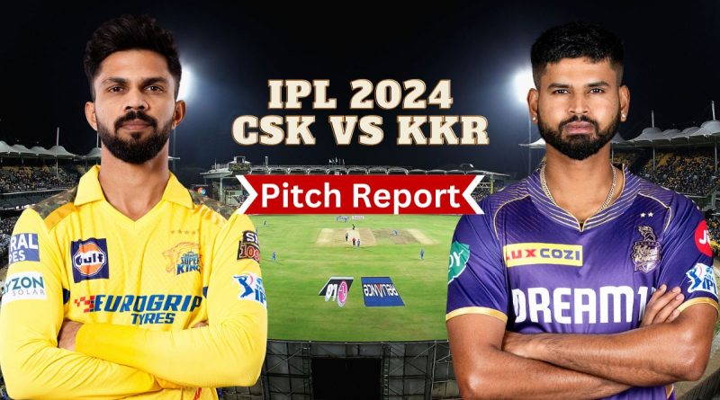 CSK vs KKR: चेन्नई में आएगा रनों का तूफान या गेंदबाजों के नाम रहेगी शाम, जानें कैसी होगी चेपॉक की पिच - India TV Hindi